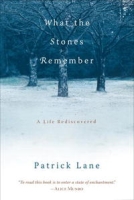 What the Stones Remember: A Life Rediscovered артикул 4613d.